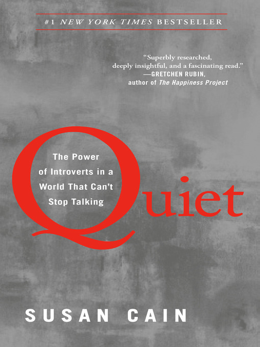 Quiet the power of introverts in a world that can't stop talking